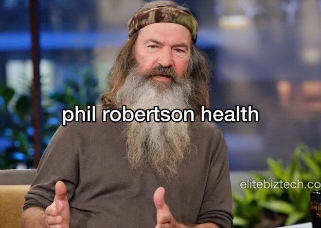 Phil Robertson Health: Insights, Challenges, and Wellness Journey