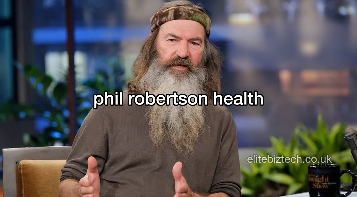 Phil Robertson Health: Insights, Challenges, and Wellness Journey
