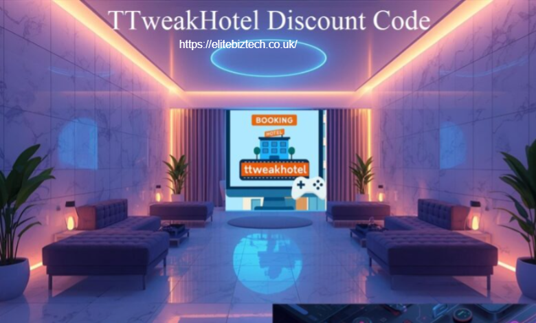 Unlock Amazing Savings with Discount Codes for TtweakHotel